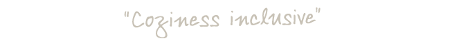 Gemühtlichkeit inklusive